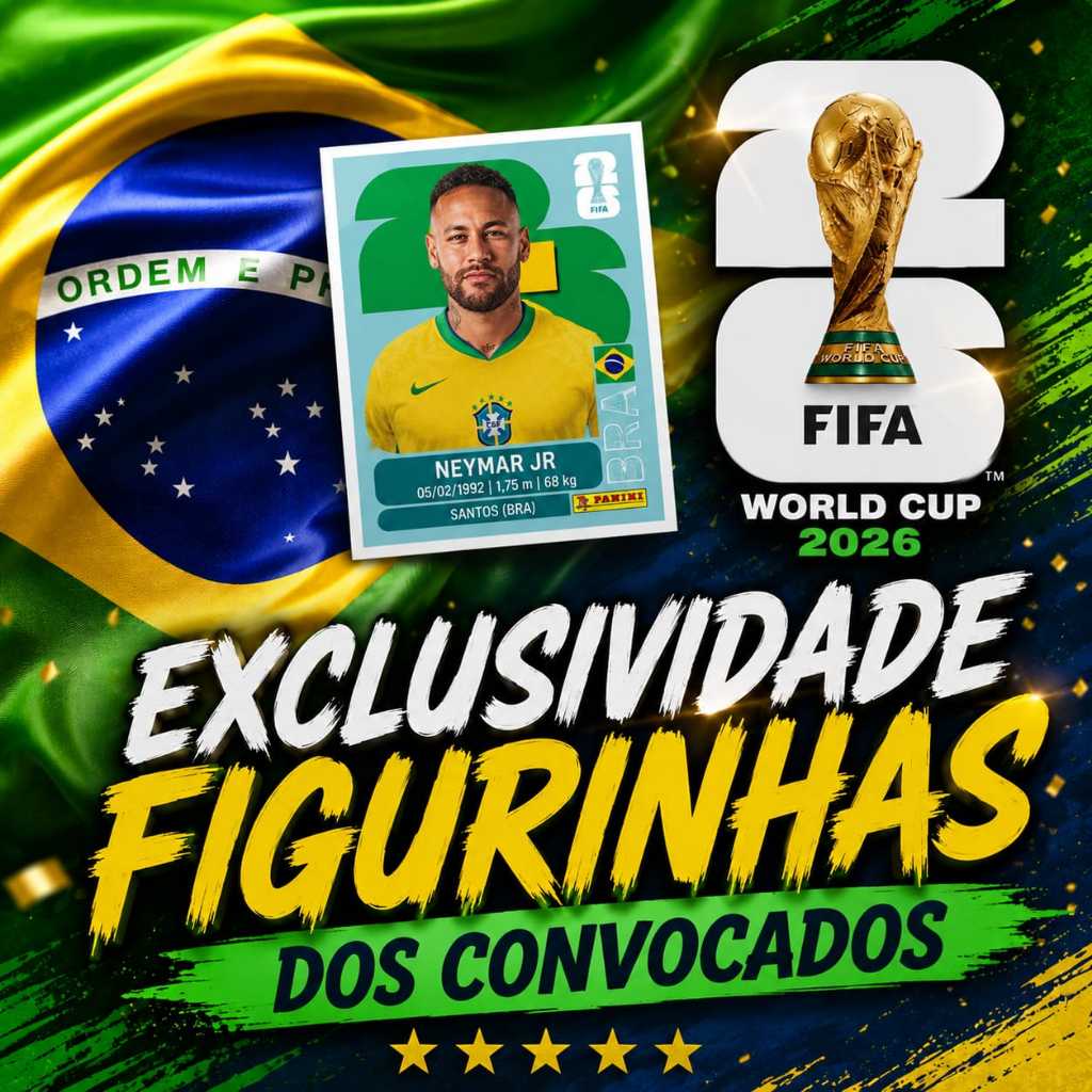 EXCLUSIVO FIGURINHA COPA 2026 CONVOCADOS ÁLBUM DA COPA 2026 COPA DO MUNDO FIFA 2026