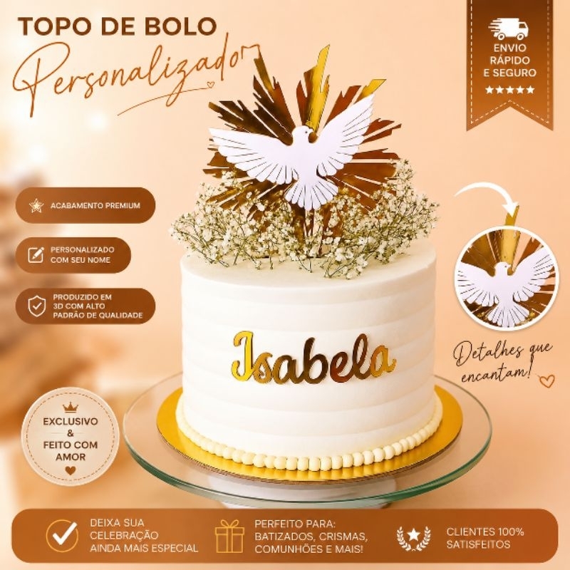 Topo de Bolo Batizado, Divino Espírito Santo Luxo - Papel Laminado Dourado, crisma, primeira eucaristia, envio rápido