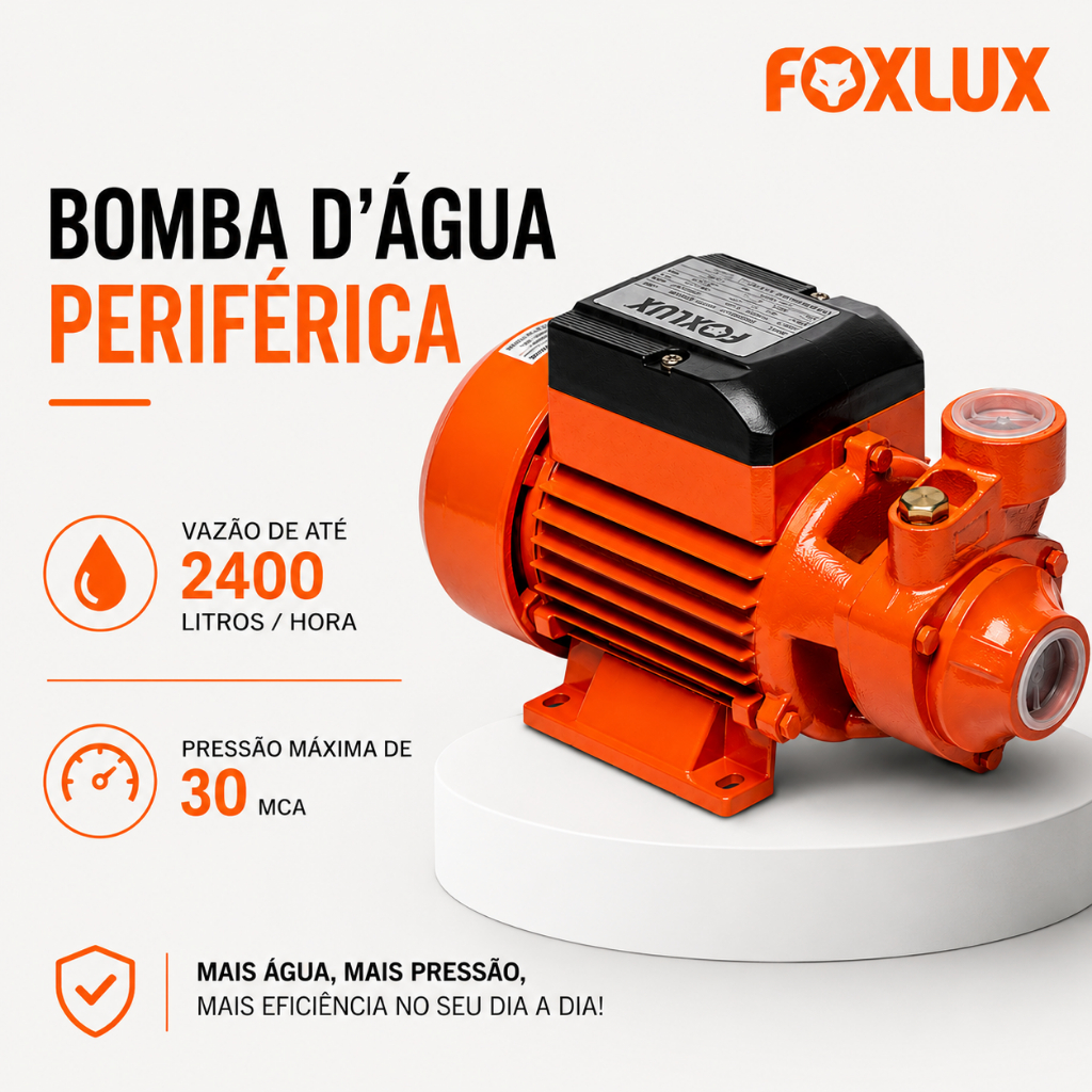 Bomba de Água 1/2CV Bomba Cisterna Poço Motobomba Foxlux 127v Bomba Periférica Alta Pressão 220v