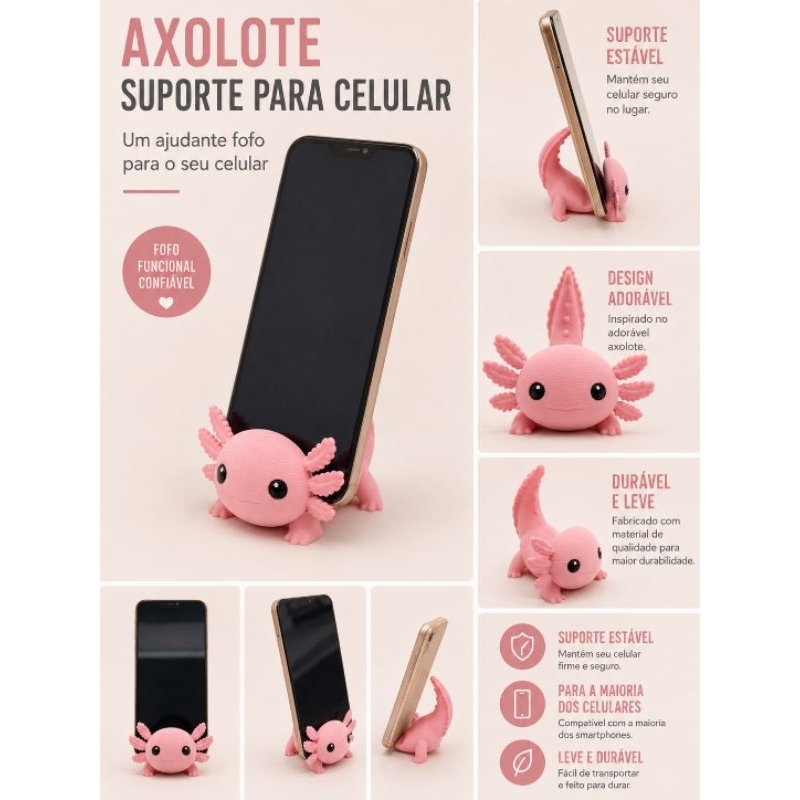 Suporte para Celular Axolote Rosa | Porta Celular de Mesa Fofo em Impressão 3D | Compatível com Smartphone