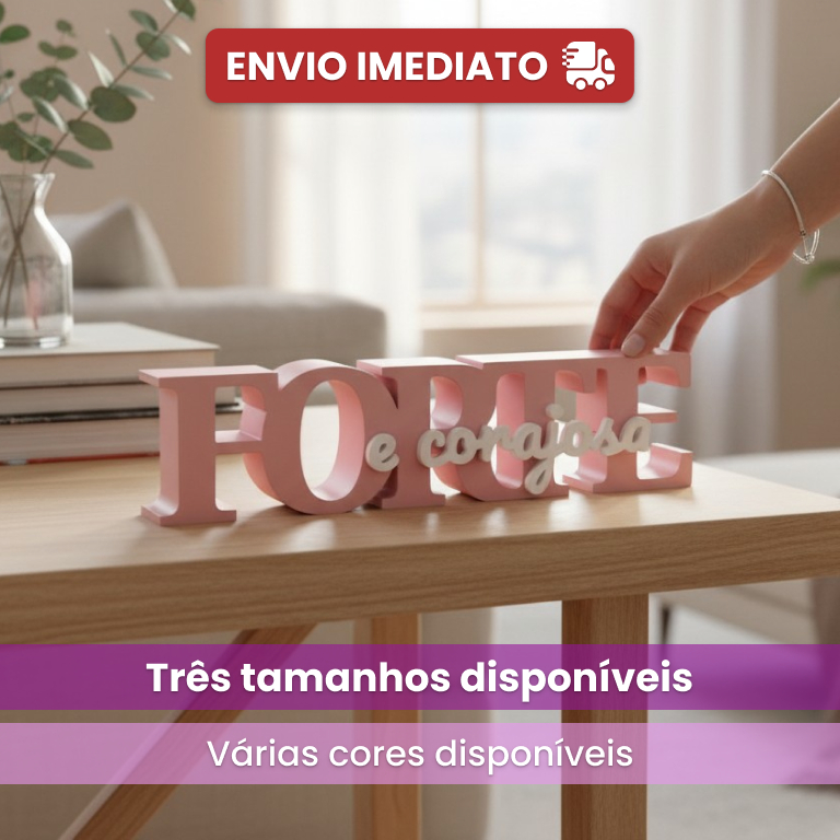 Letreiro Forte e Corajosa Decoração Transforma Ambiente Para Quarto Sala Escritório Consultório