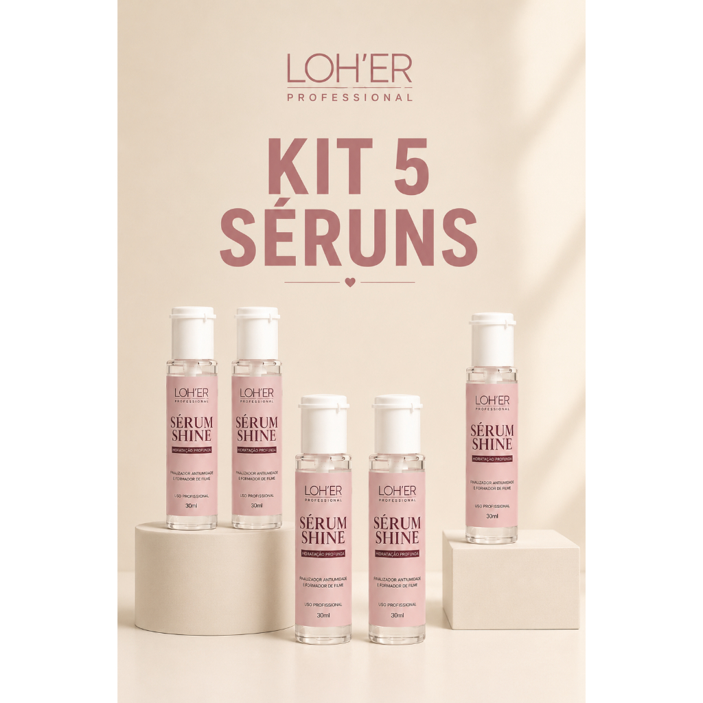 KIT 5 SÉRUNS - LOH'ER PROFESSIONAL