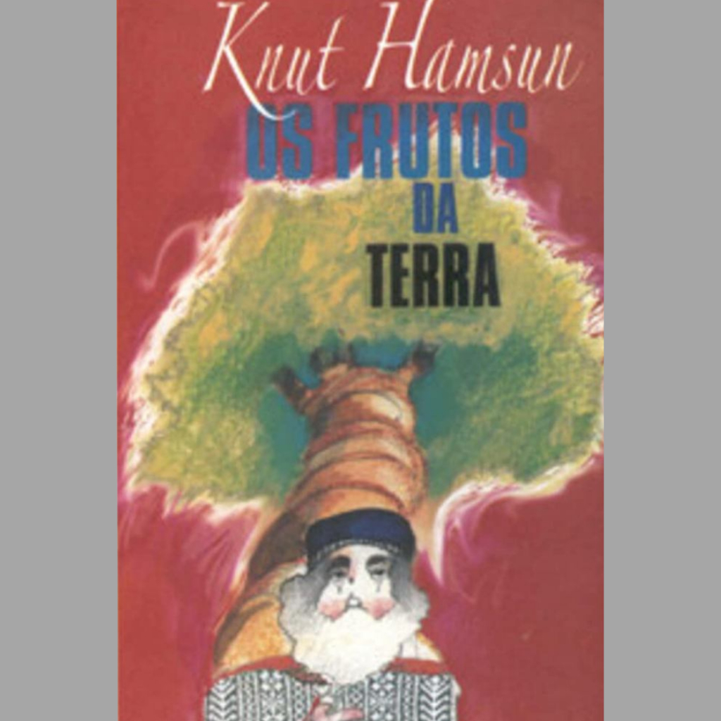 Os Frutos da Terra | Knut Hamsun
