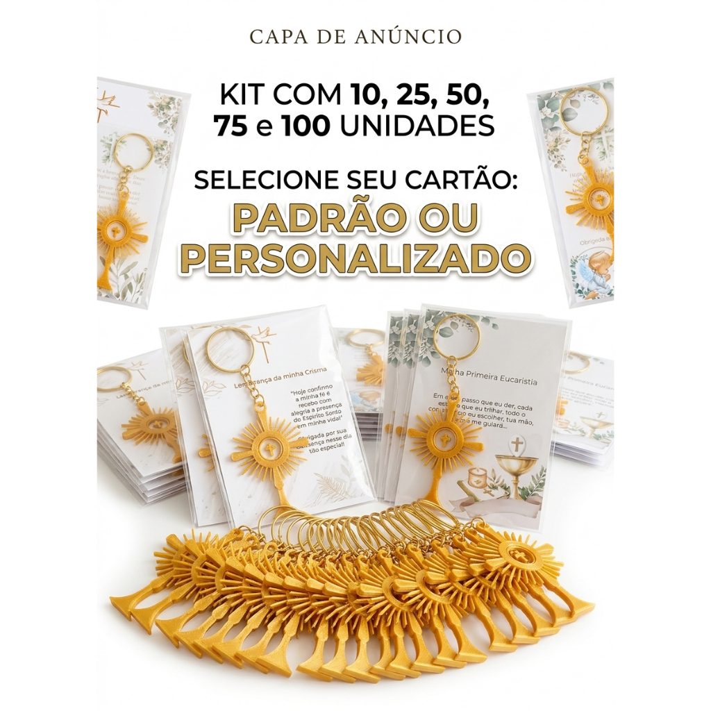Kit 10 25 50 75 100 Chaveiro Ostensório Mensagem  Personalizada e Padrão Lembrancinha Católica Batizado Comunhão Crisma