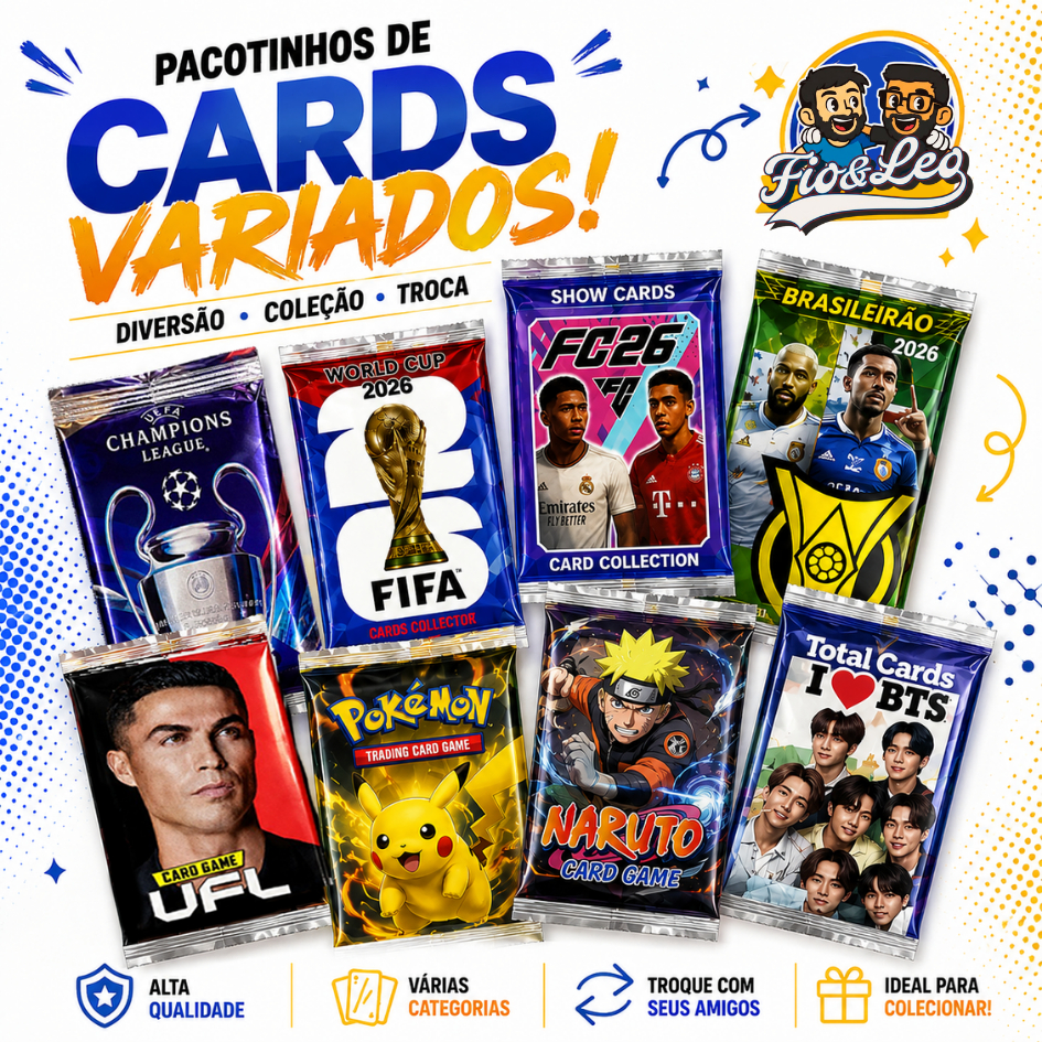 Cards Variados 2026 Colecionáveis | Kits com 25 pacotinhos = 100 Cards ou 13 pacotinhos = 50 Cards