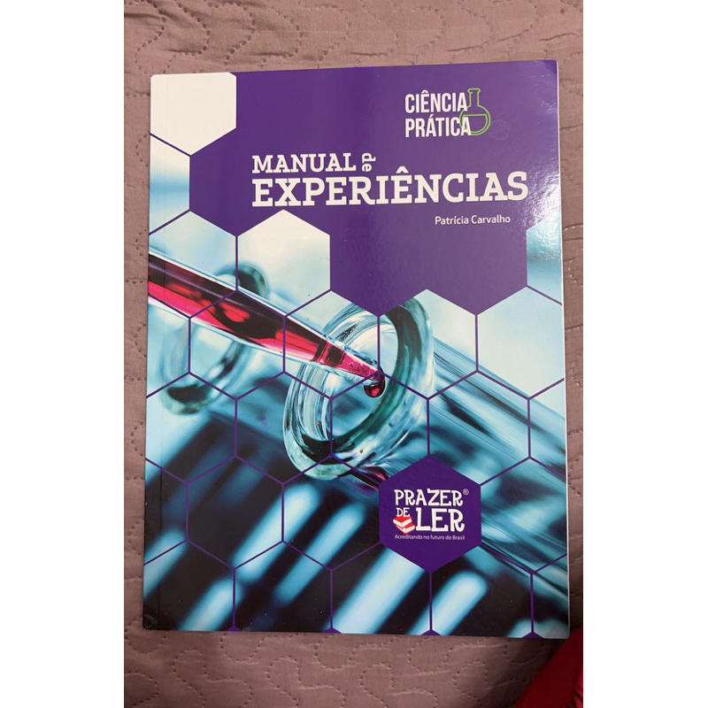 Manual de experiências - Patrícia Carvalho - Ciência Prática - Prazer de ler
