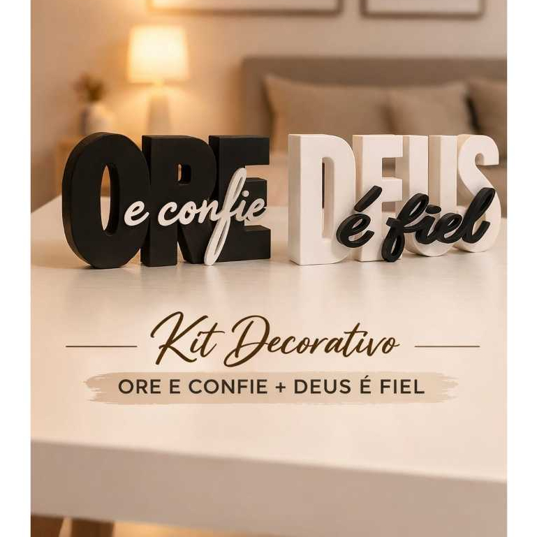 Kit Decorativo "ORE E CONFIE + DEUS É FIEL" Letreiro Decorativo Conjunto Decoração Bíblica  Toque de Fé e Sofisticação
