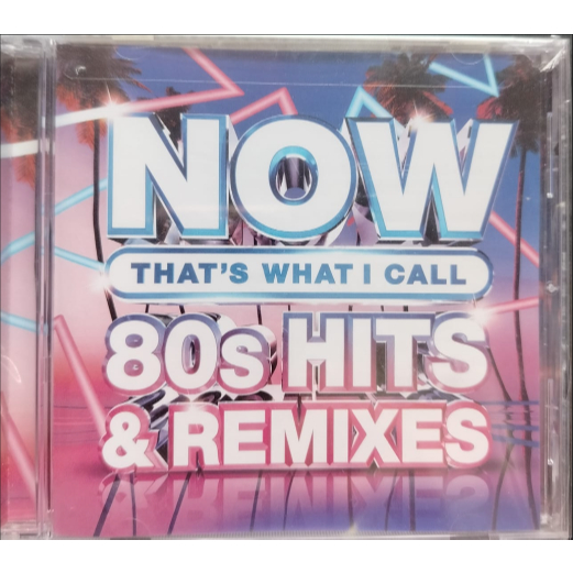CD Now That's What I Call 80s Hits & Remixes/2019/a-ha/Kenny Loggins/Billy Ocean/Sheila E/Dead Or Alive/Salt 'N' Pepa
