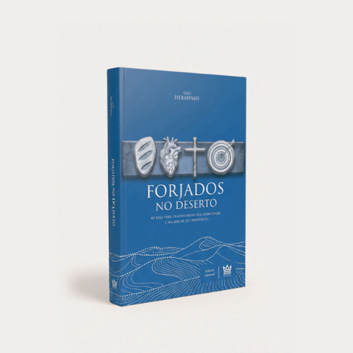 Forjados no Deserto - 40 dias para transformar sua identidade e alcançar seu propósito | Luiz Hermínio em Oferta na Shopee