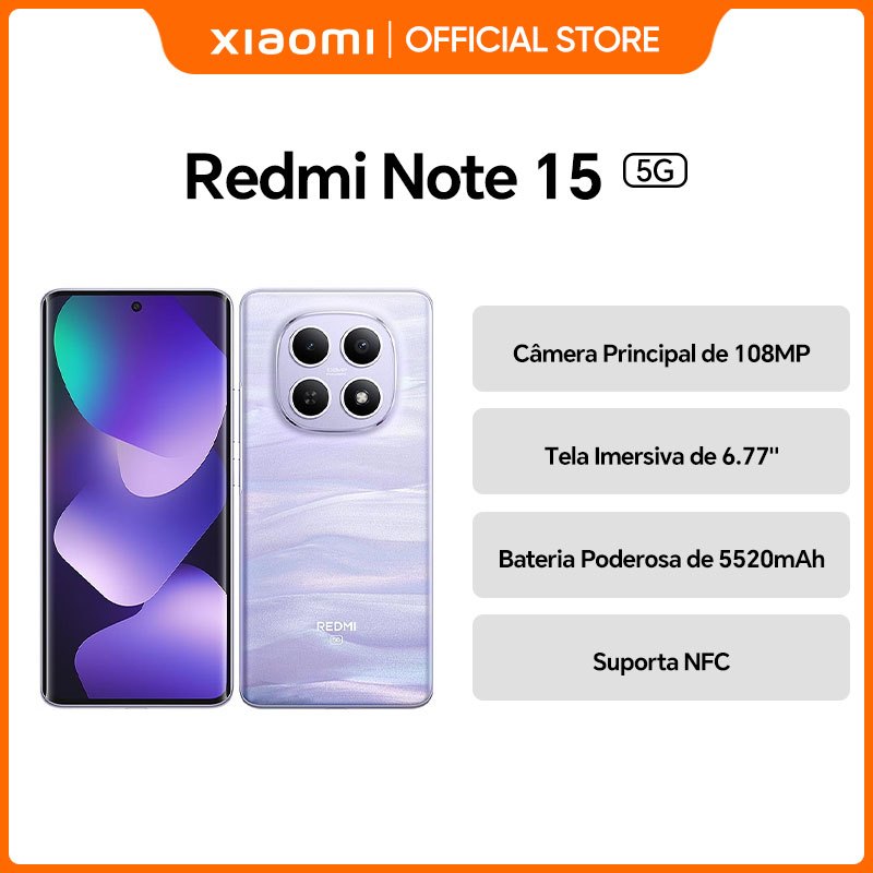 CELULAR ORIGINAL Xiaomi Note 15 5G COM NFC 256GB ou 512GB Versão Global Fonte Brasil Custo Benificio Pronta Entrega