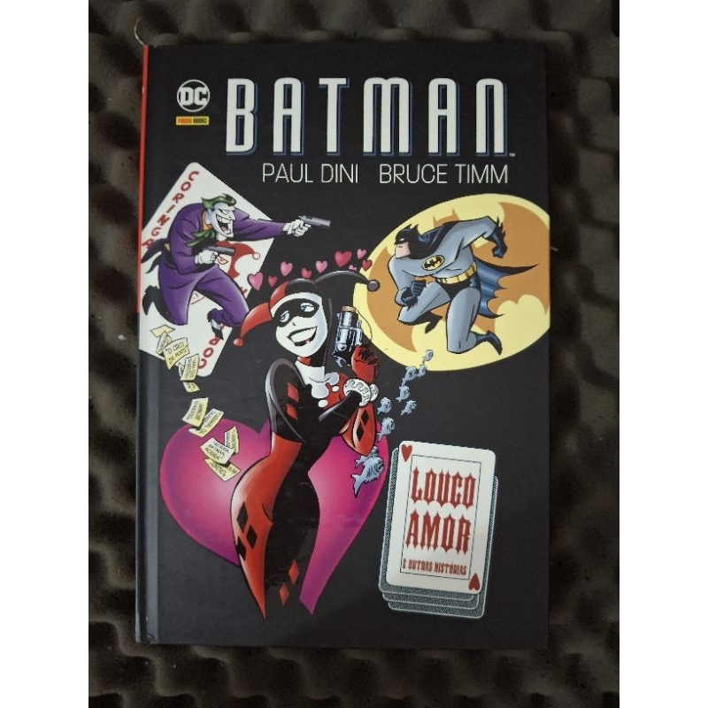 BATMAN  - ARLEQUINA– LOUCO AMOR - ENCADERNADA - CAPA DURA - EDIÇÃO ESPECIAL