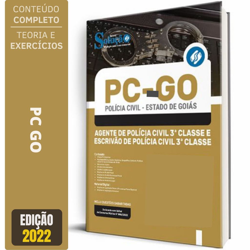 Apostila PC GO - Agente de Polícia e Escrivão de Polícia de Goiás