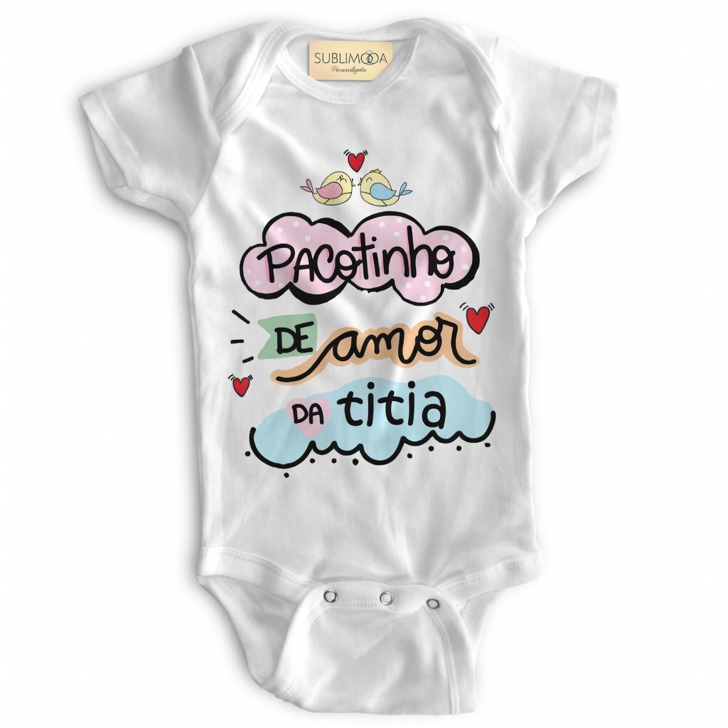 Body Bebê Personalizado - Pacotinho de Amor da Titia - Poliéster + Elastano 💝👶