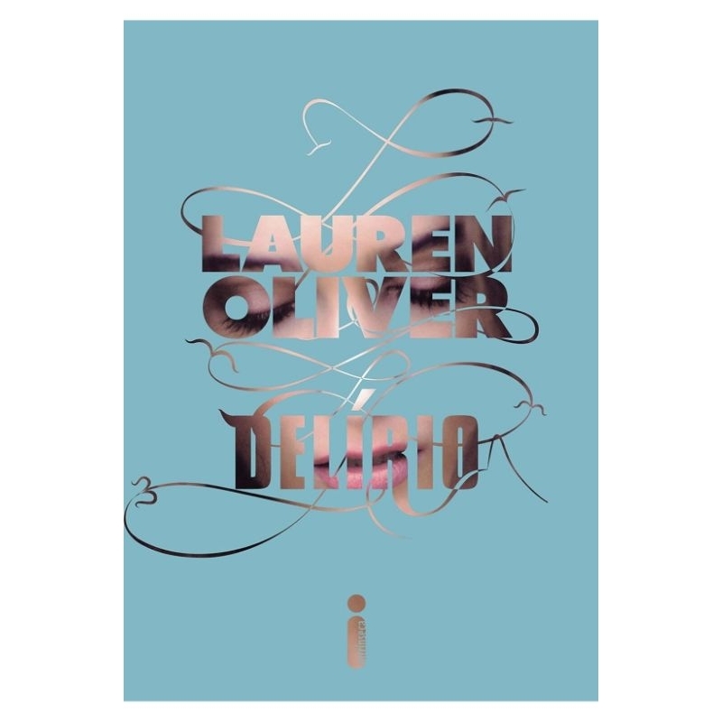 Livro Delírio - Lauren Oliver