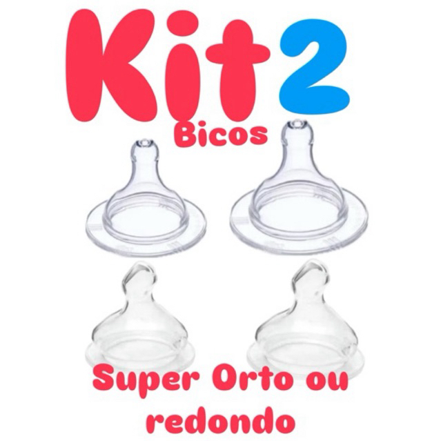 kit 2 Bicos de Mamadeira Super Redondo ou Orto