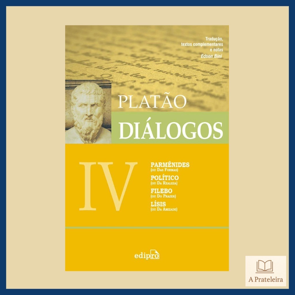Diálogos IV | Platão | Filosofia Clássica