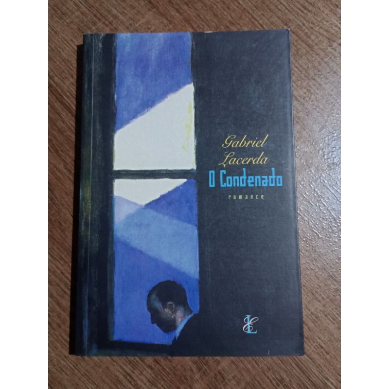 Livro O Condenado Romance Gabriel Lacerda 2004