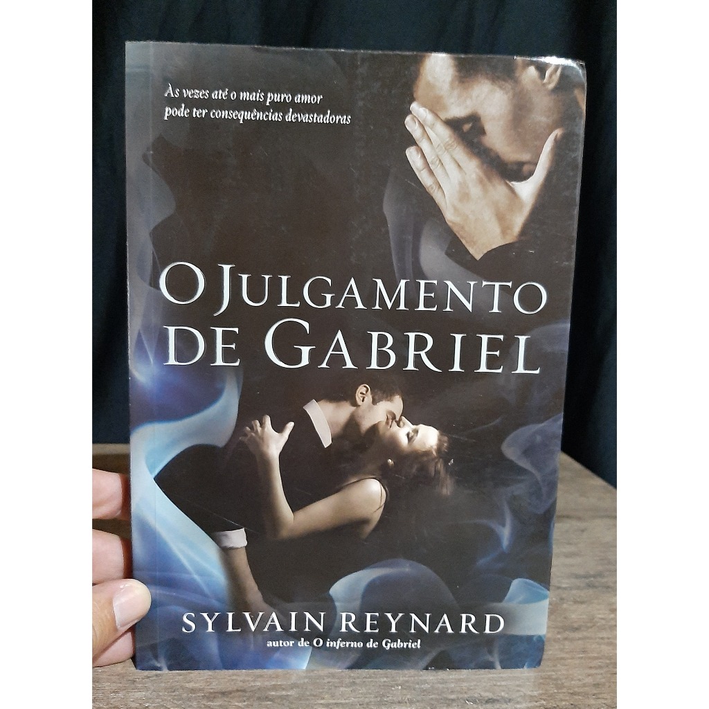 Livro O Julgamento de Gabriel - Sylvain Reynard - Ficcao -  O Inferno de Gabriel - Literatura