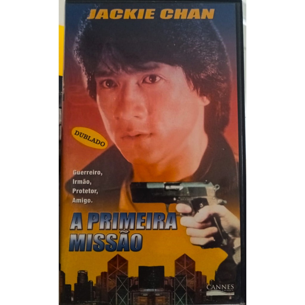 VHS/DVD A PRIMEIRA MISSÃO (First Mission) Dublado/Jackie Chan/Cannes.