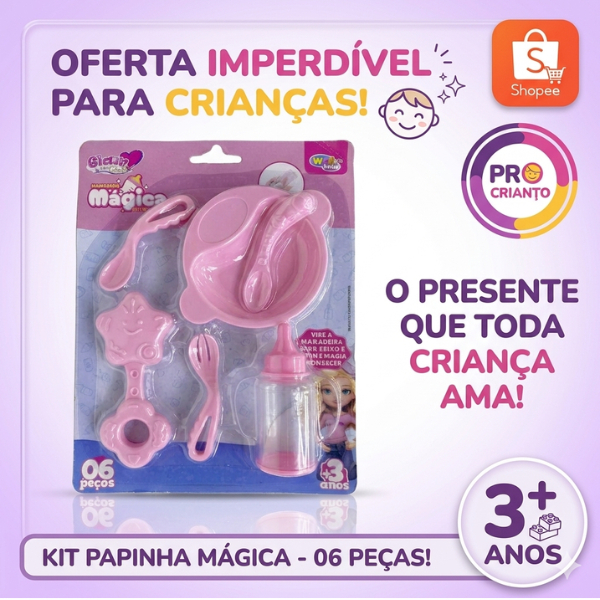Kit Papinha Mágica Boneca 6 Peças com Mamadeira Mágica Chocalho Pratinho e Talheres - Brinquedo Infantil Menina 3 Anos +