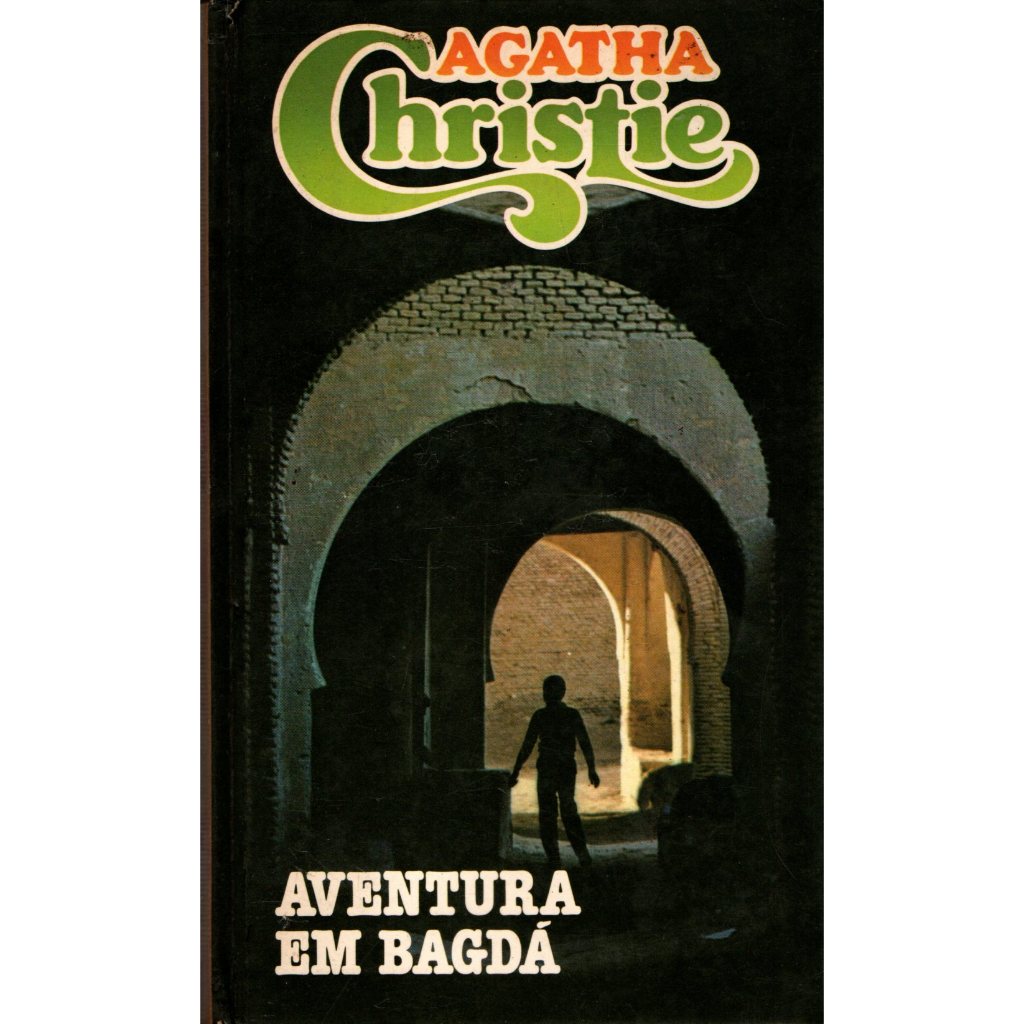 Aventura em Bagdá - Agatha Christie