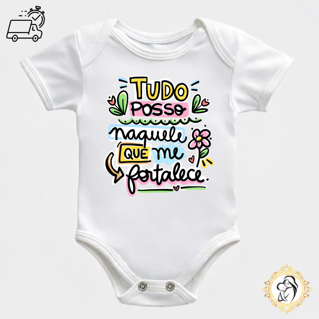 Roupa de Bebê Tudo Posso Naquele Que Me Fortalece Body Infantil Personalizado Cristão Menina Menino