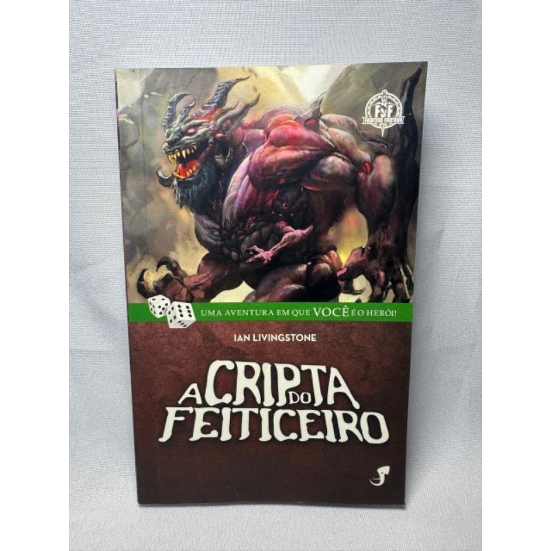Livro Jogo RPG: A Cripta do Feiticeiro - Fighting Fantasy (Ian Livingstone)