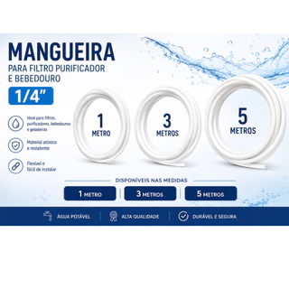 Mangueira PEBD Para Filtro Purificador Bebedouro e geladeira com entrada de água 1/4 6,35 mm