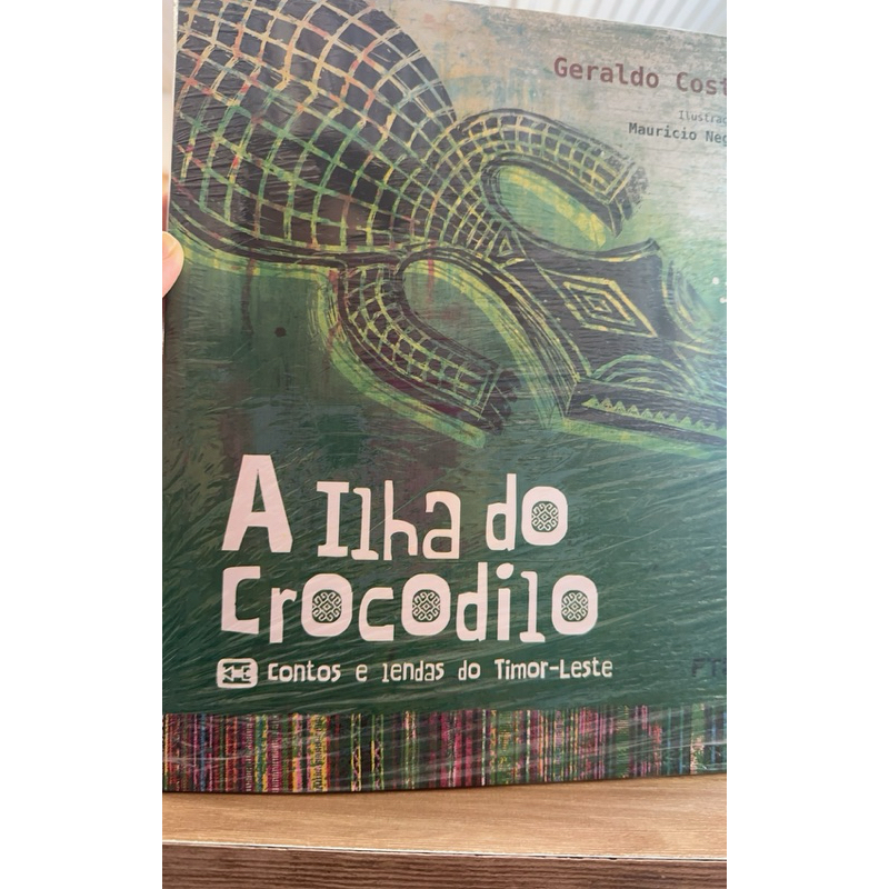 Livro A ilha do crocodilo - contos e lendas do Timor-leste