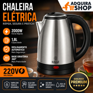 Chaleira Elétrica Inox 1,8L Café Chá 127V/220V - Ferve Rápido Desligamento Automático