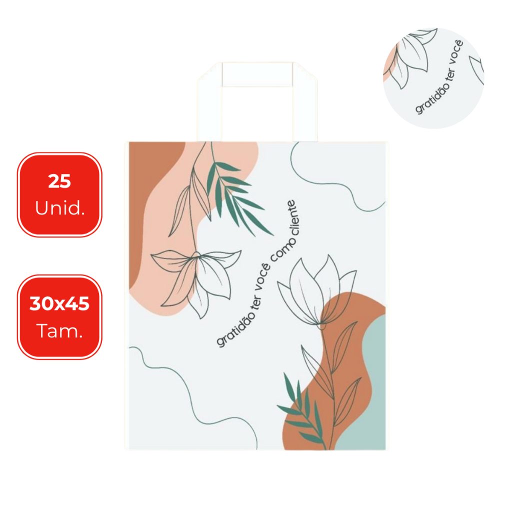 Sacola Alça Fita Estampada Gratidão Ter Você Como Cliente 30x45 Com 25 Unidades