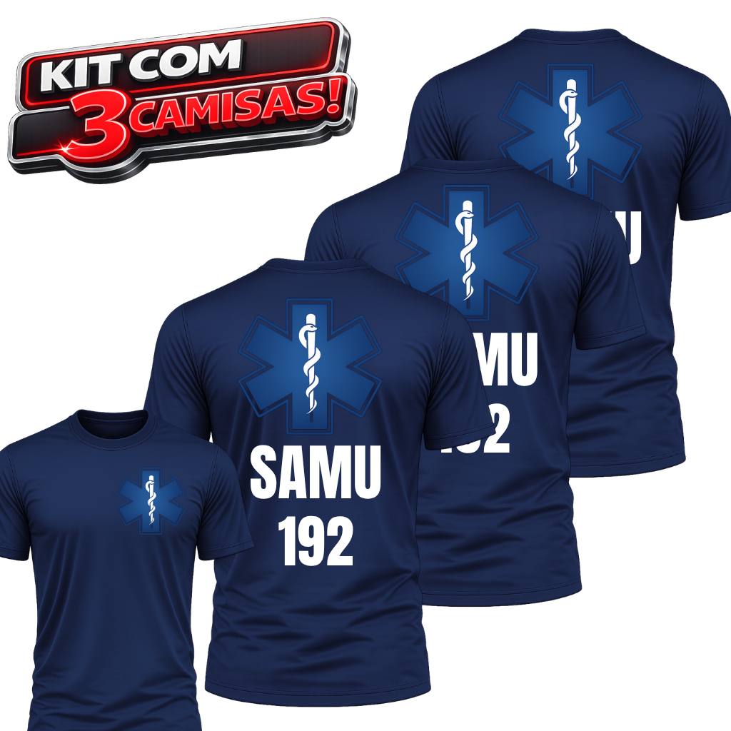 Kit 3 Camisas SAMU 192 Condutor Socorrista Dry Fit Uniforme Emergência Resgate Atendimento Pré Hospitalar