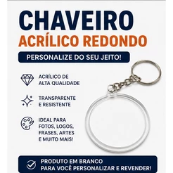 CHAVEIRO ACRÍLICO REDONDO P/ PERSONALIZAR - KIT 40,60,80,100 UNIDADES
