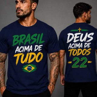 Camisa Camiseta Masculina Brasil Acima de Tudo Verde e Amarelo PL 22 Política 2026 100% A…