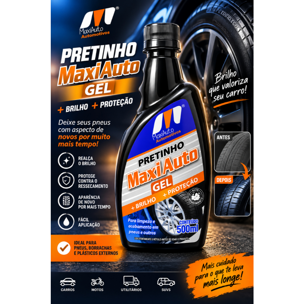 Pretinho para Pneus MaxiAuto Gel 500ml – Brilho e Proteção