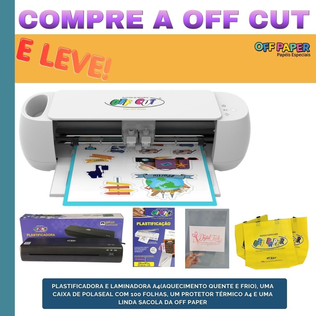 OFF CUT - Plotter de Recorte OFF PAPER + PLASTIFICADORA A4 + PROTETOR TÉRMICO + CAIXA DE PLASTIFICAÇÃO