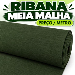 Ribana Meia Malha - PREÇO / METRO