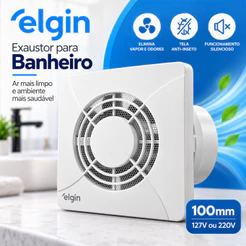 Exaustor para Banheiro Elgin 150 x 150 mm e tubo de 100mm 127V ou 220V com Tela Anti-Inseto