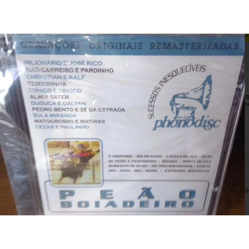 Cd Sucessos Inesquecíveis Peão Boiadeiro SERTANEJO  Phonodisc TIÃO CARREIRO E PARDIM MILIONÁRIO E ZÉ RICO Lacrado