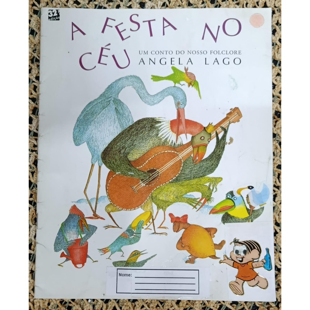 Livro A festa no céu Conto Folclore Angela Lago Editora Melhoramentos Ouro