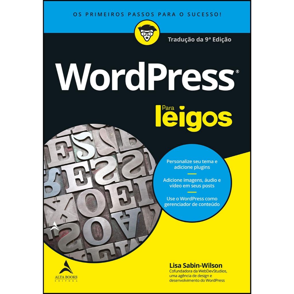 Wordpress Para Leigos Capa comum – 15 agosto 2023 por Lisa Sabin-Wilson (Autor), Matheus Araújo (Tradutor)