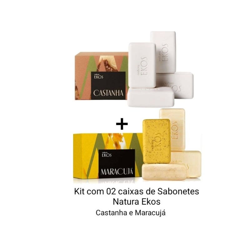 Kit com 02 caixas de Sabonetes Natura Ekos Castanha e Maracujá
