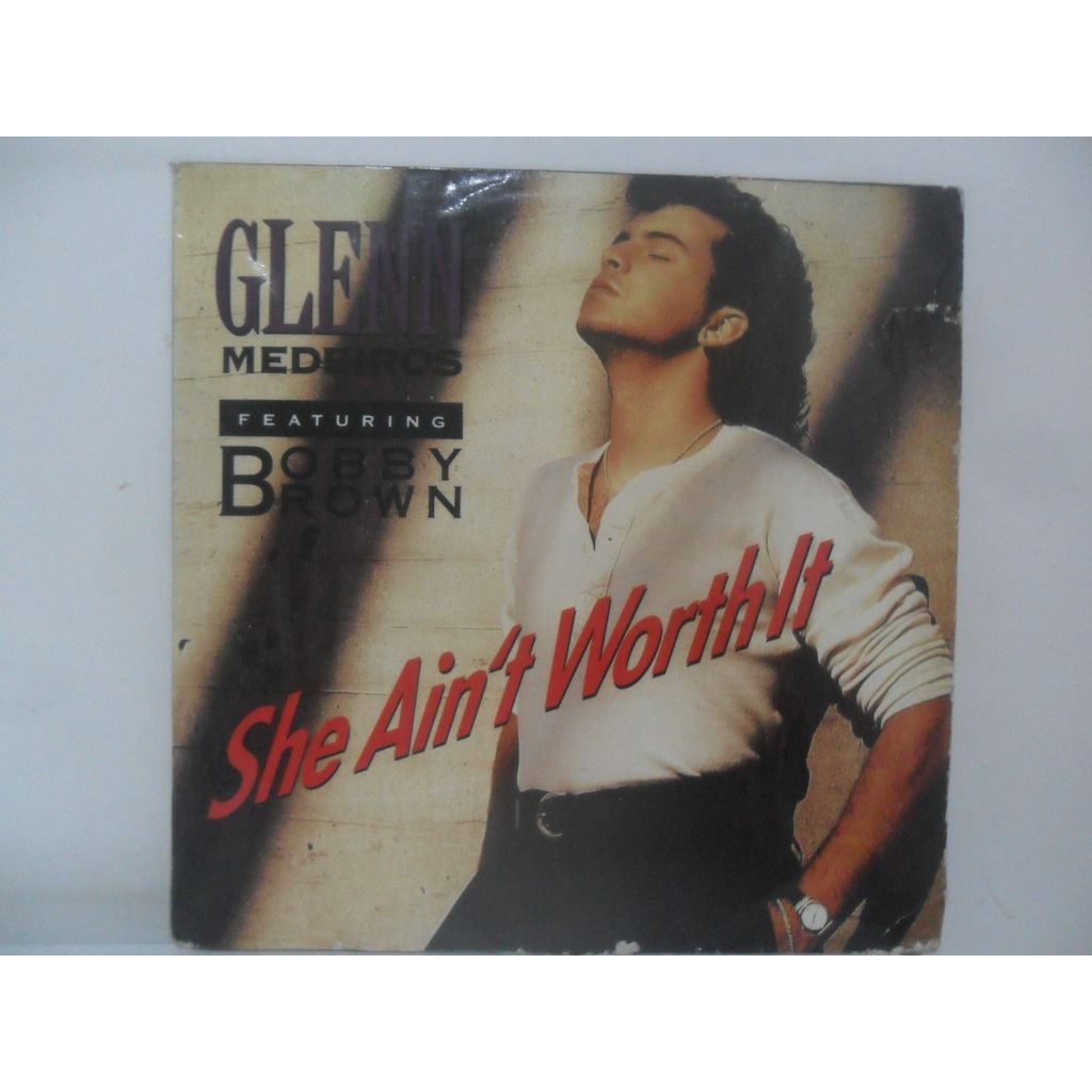 GLENN MEDEIROS FEAT. BOBBY BROWN = SHA AIN'T WORTH IT. SINGLE/ VINIL