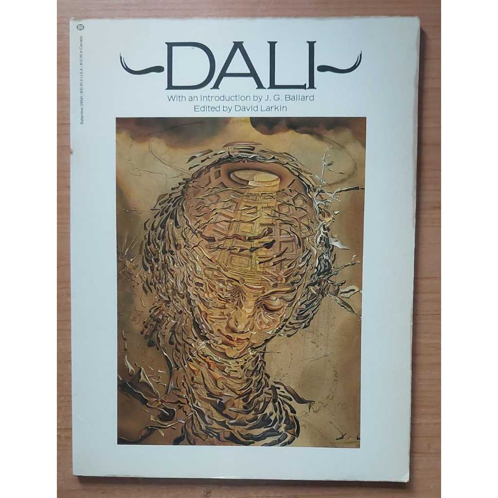 Livro - Dali (Salvador Dali) - With an Introduction by J. G. Ballard / Edited by David Larkin - Ballantine Books