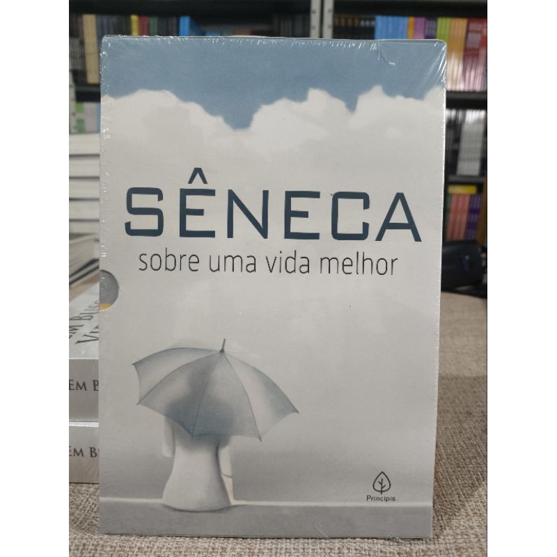 SÊNECA SOBRE UMA VIDA MELHOR BOX 03 LIVROS A VIDA FELIZ SOBRE A BREVIDADE DA VIDA SOBRE A BREVIDADE DA ALMA