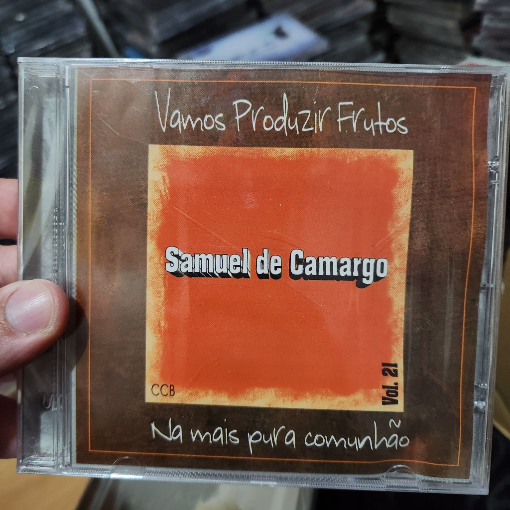 CD SAMUEL DE CAMARGO - VAMOS PRODUZIR FRUTOS VOL.21 - LACRADO