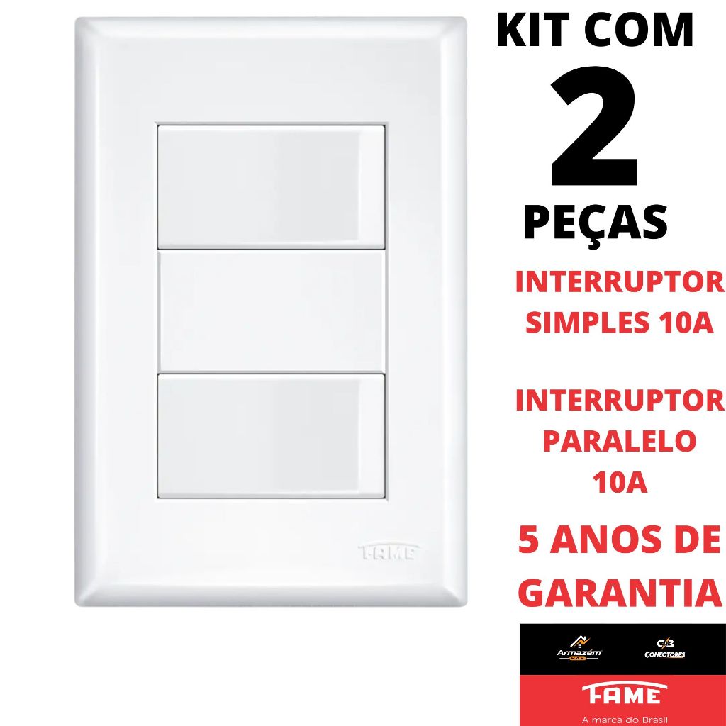 2un Interruptor Simples 1 Tecla 10A e Interruptor Paralelo Three Way 1 Tecla 10A Com Placa 4x2 Evidence FAME