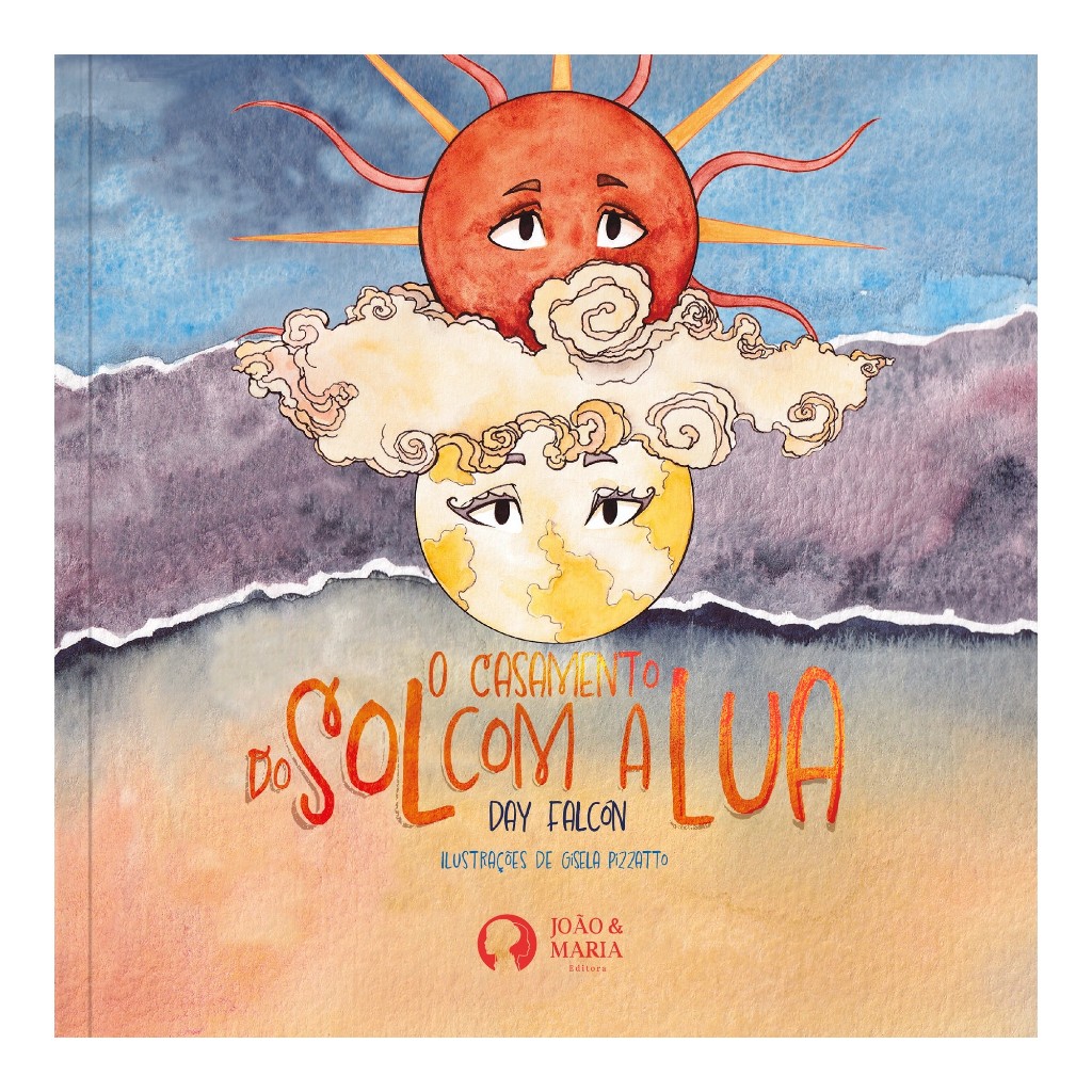 O Casamento do Sol com a Lua - Livro Infantil Ilustrado - História sobre a Criação do Mundo