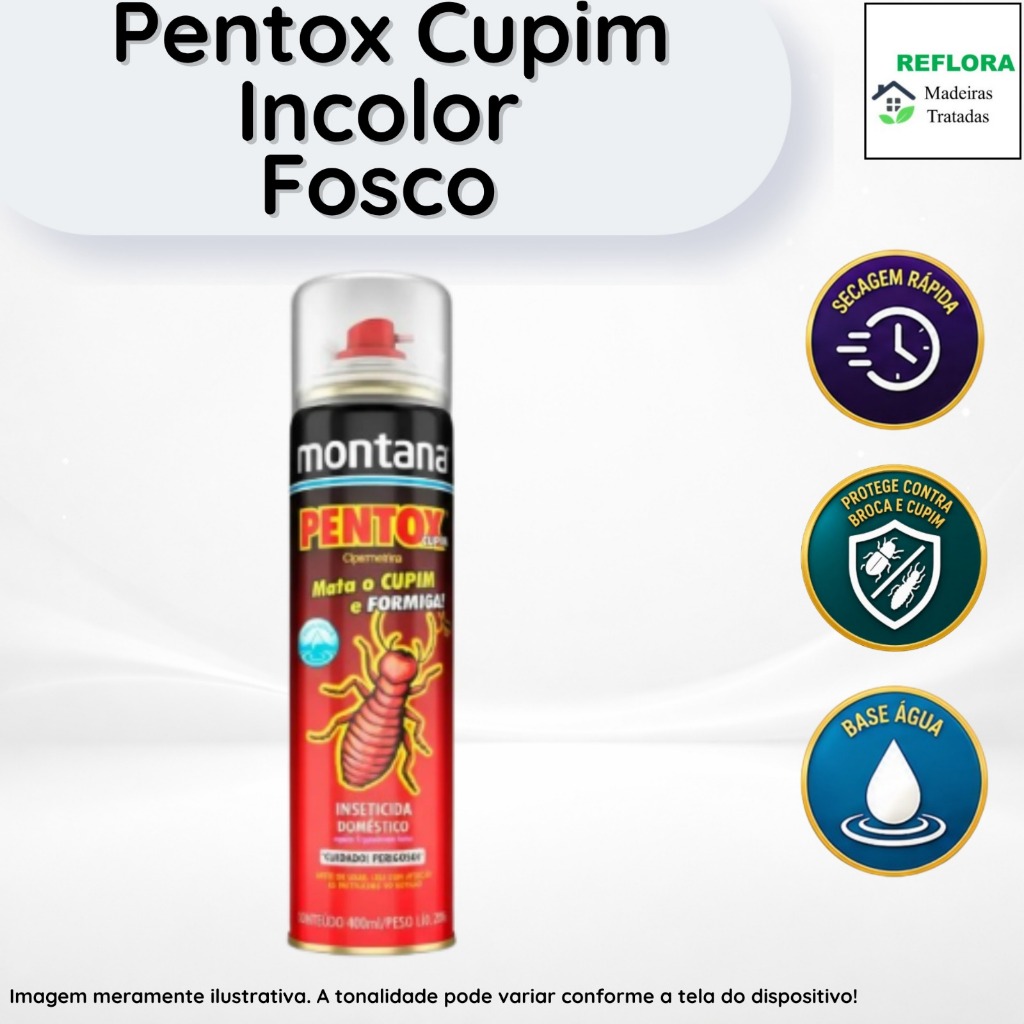 Pentox Cupim Base Água Aerossol Incolor 400ml Montana - Proteção Contra Cupins, Brocas e Formigas