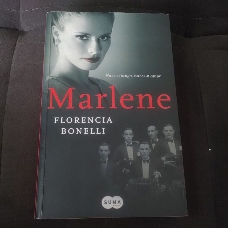 Marlene nace el tango nace un amor -Florencia Bonelli (Texto Espanhol/livro usado)